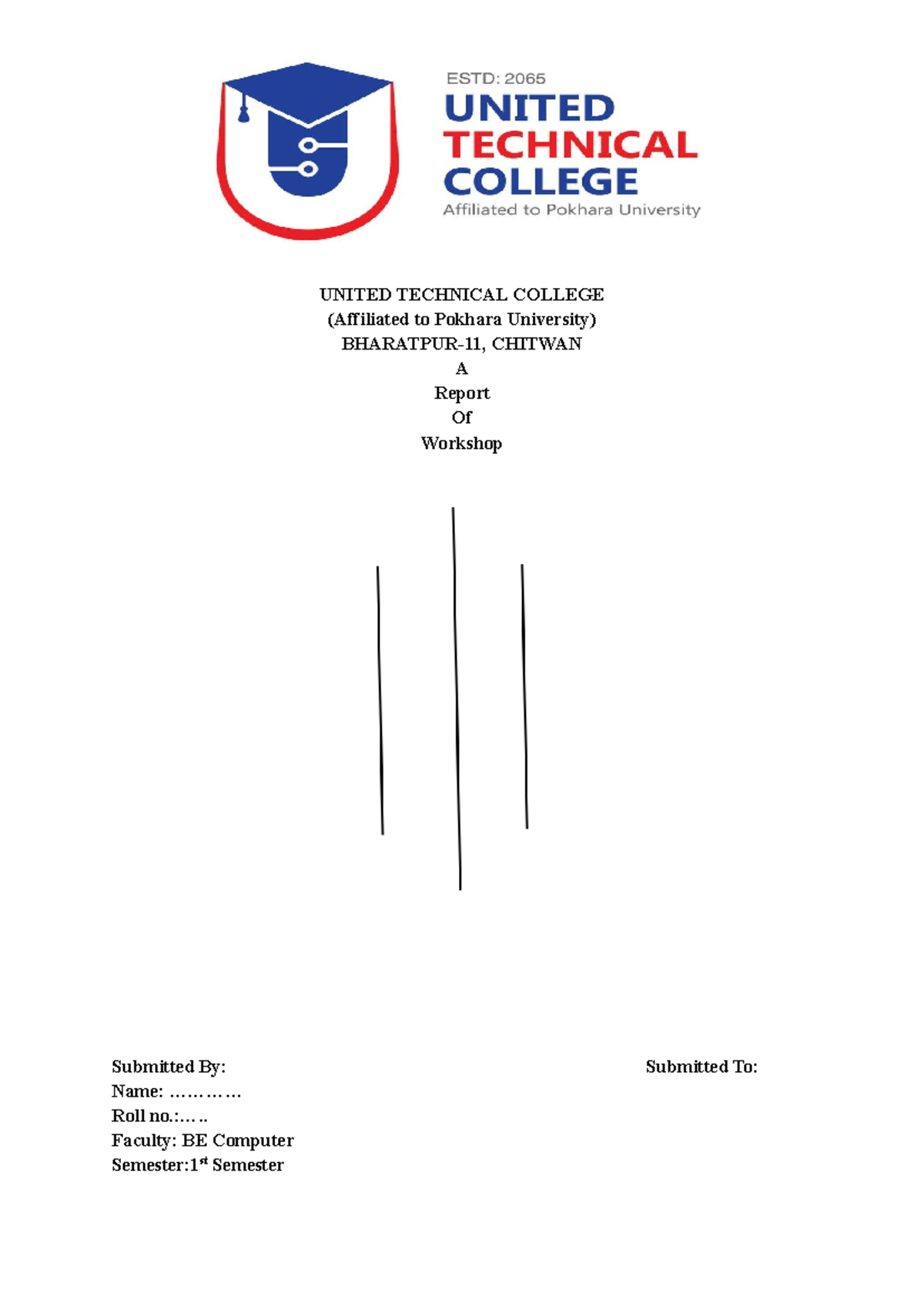 Workshop Lab Report 2: BE Computer 1st Sem - Assembly & Networking ...