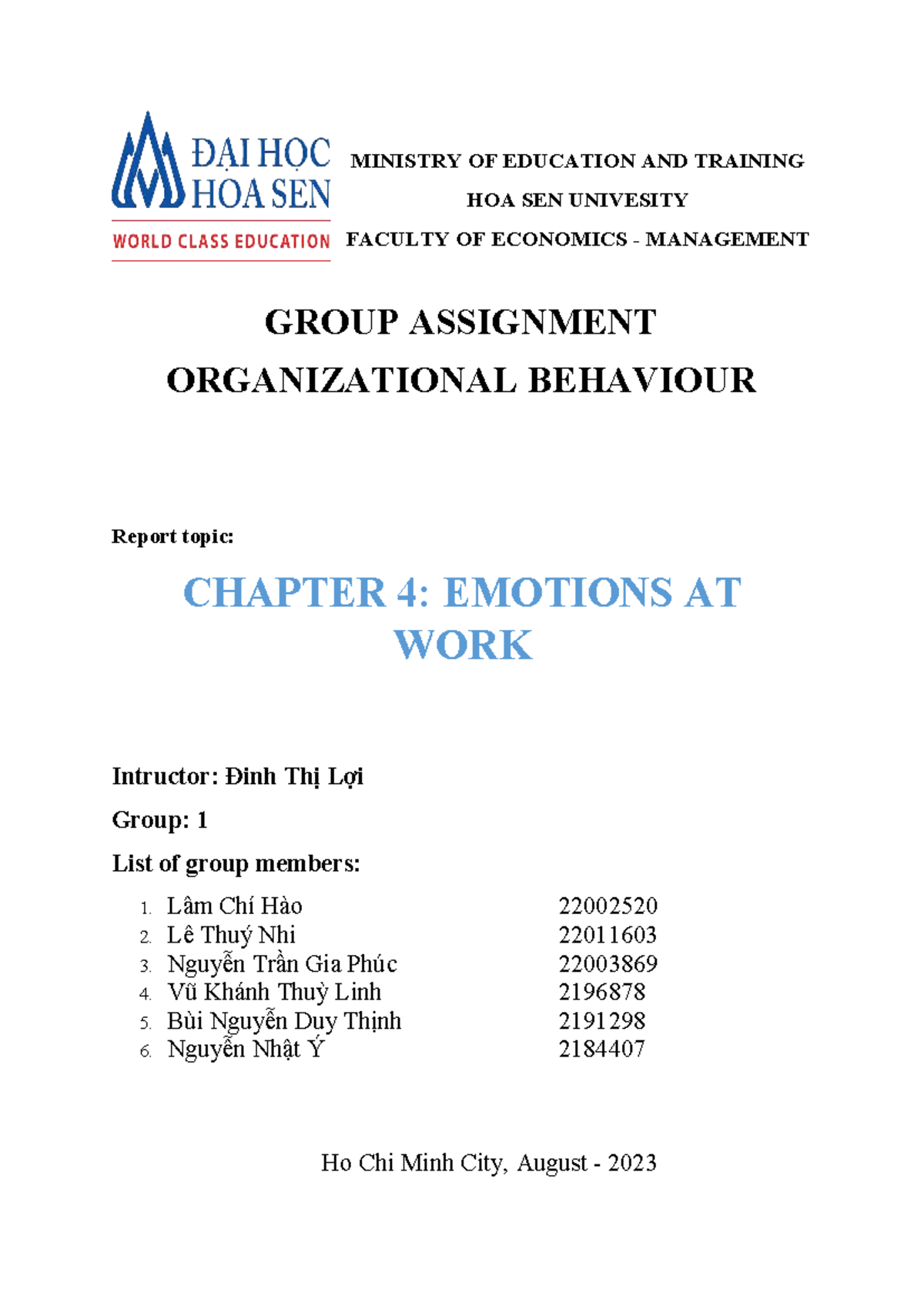 Organizational Behavior Group Assignment Report - Chapter 4: Emotions ...