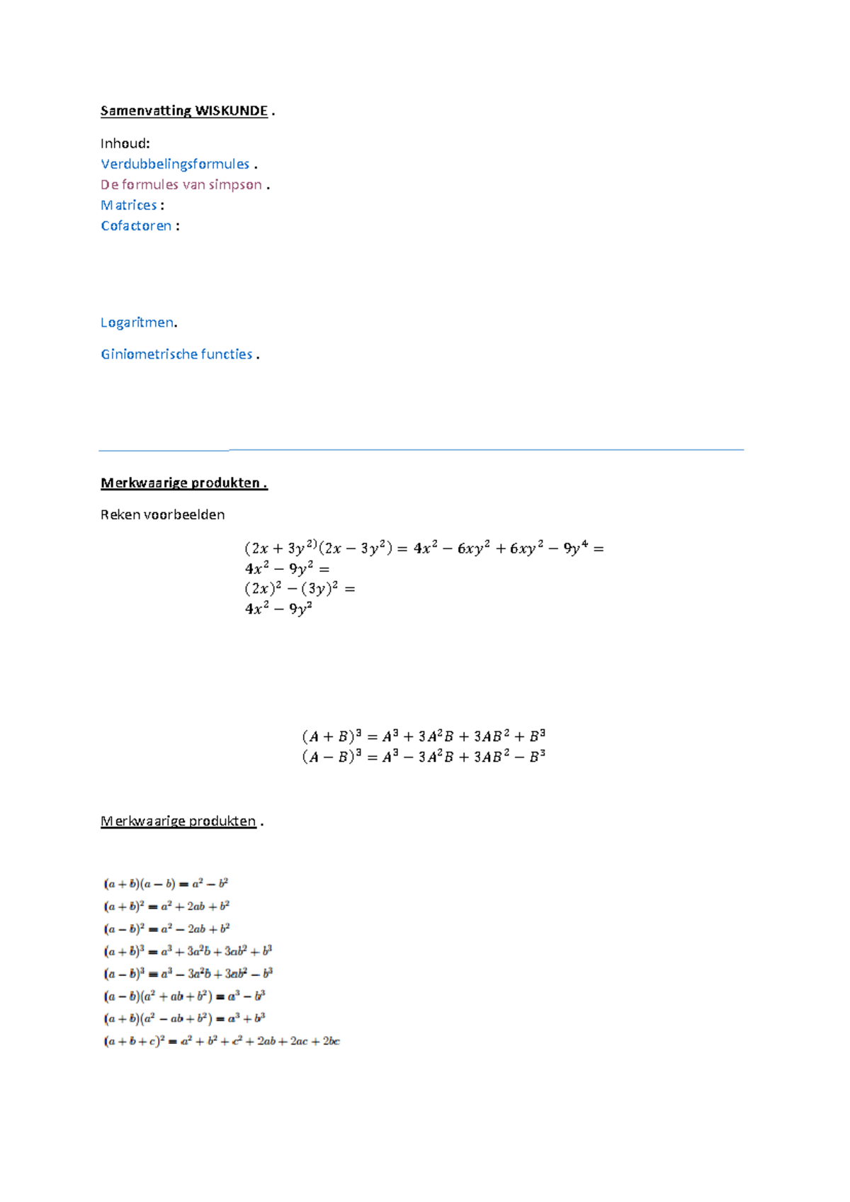 Samenvatting WISKUNDE: Verdubbelingsformules en Goniometrie - Studocu