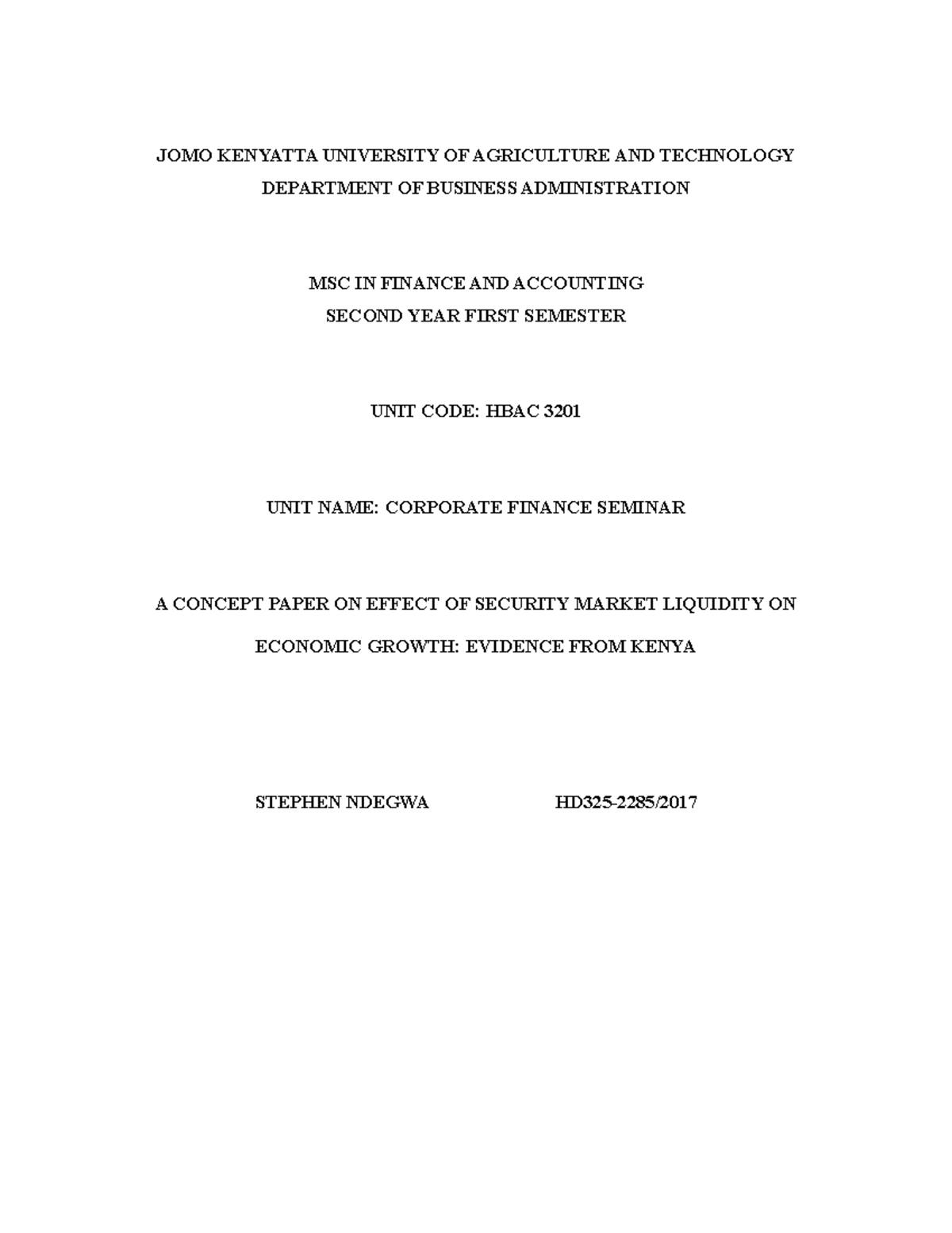 Concept Paper on Security Market Liquidity & Economic Growth (HBAC 3201 ...