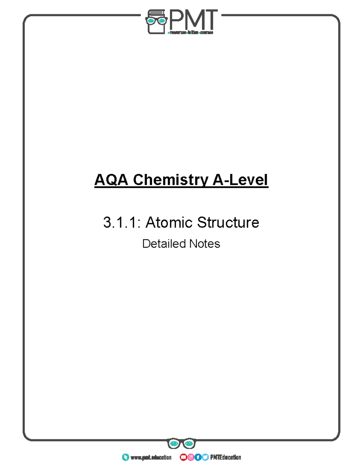3.1.1 Atomic Structure - A Level Chemistry Summary Notes - Studocu