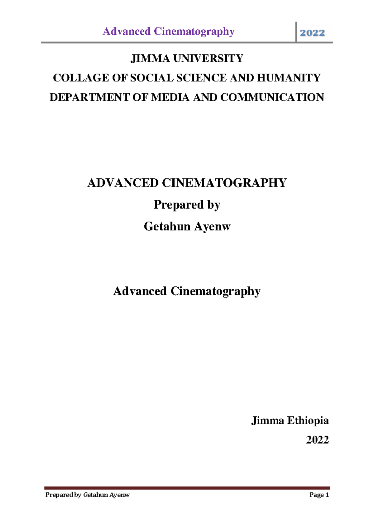 Advanced Cinematography 2022: A Comprehensive Study Guide - Studocu