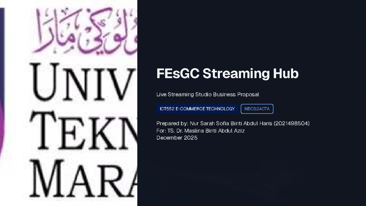 FEsGC Streaming Hub Live Streaming Studio Business Proposal ICT552 ...