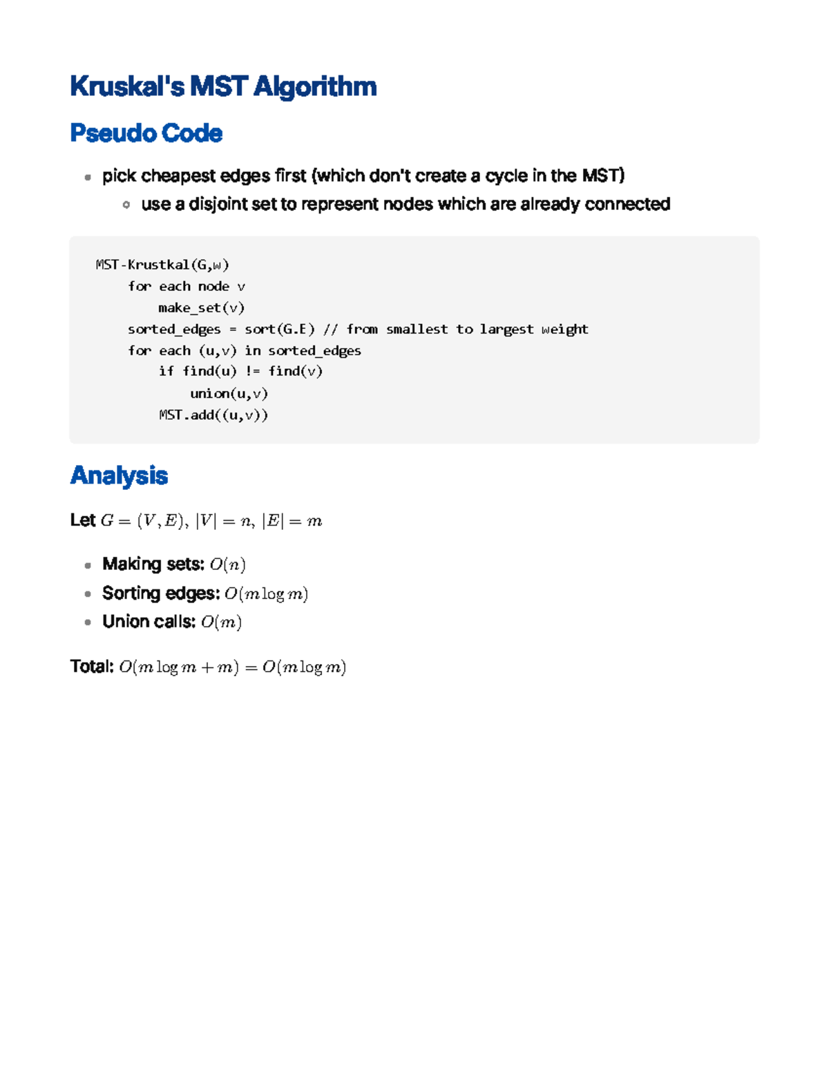 Kruskal's MST Algorithm - Let G = (V , E), |V | = n, |E| = m Total: O(m ...