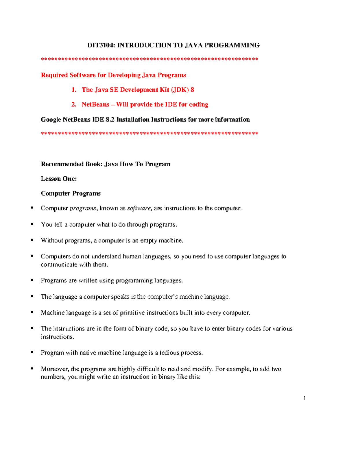 Lesson One JAVA DIT3104 - DIT3104: INTRODUCTION TO JAVA PROGRAMMING ...