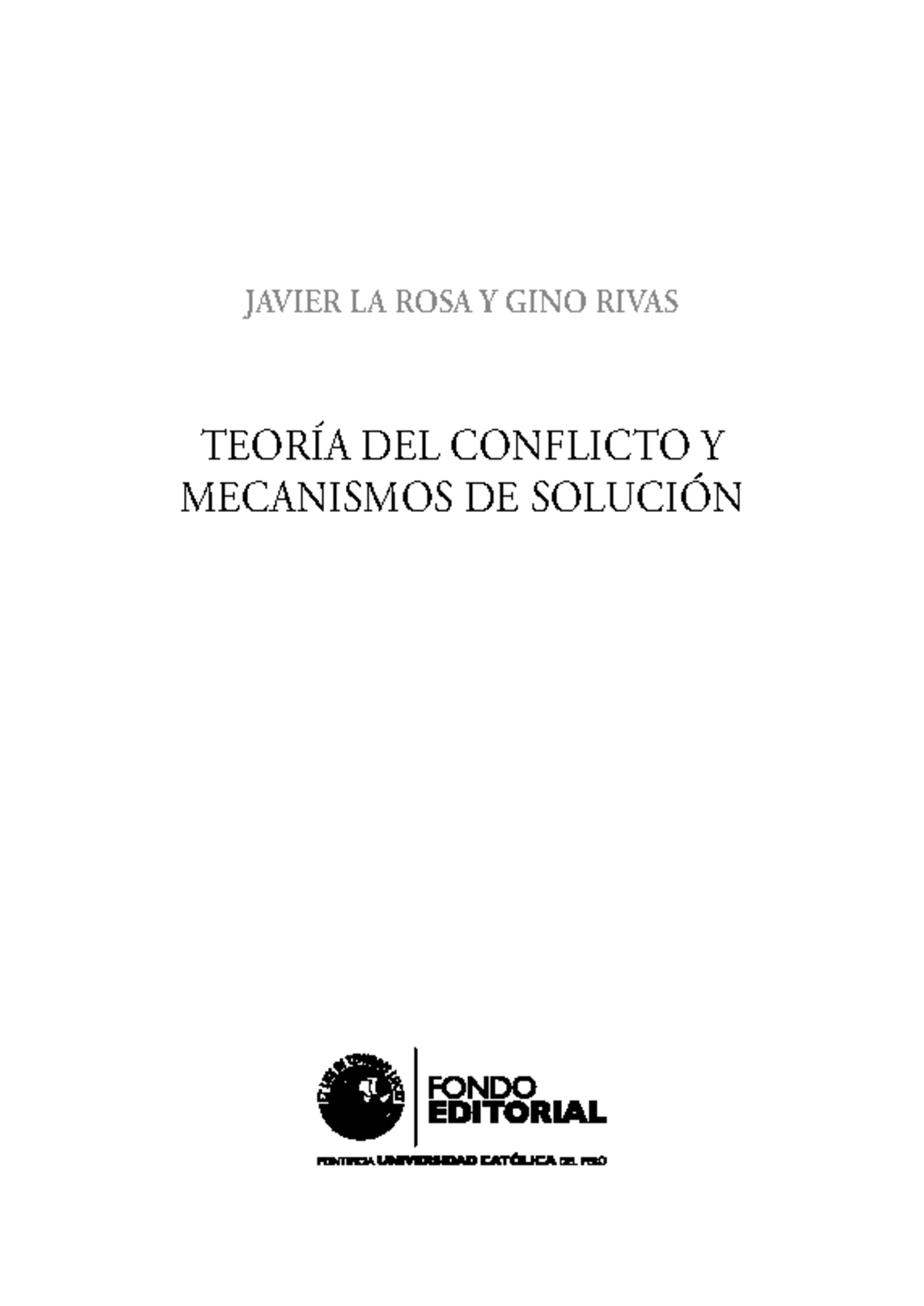 La Rosa Rivas - Teoría del conflicto... (2018 ) [fragmentos 45-50 ...