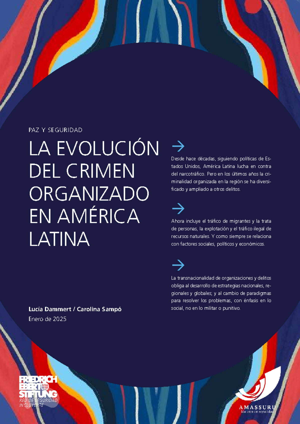 PAZ Y SEGURIDAD: EVOLUCIÓN DEL CRIMEN ORGANIZADO EN AL 2025 - Studocu