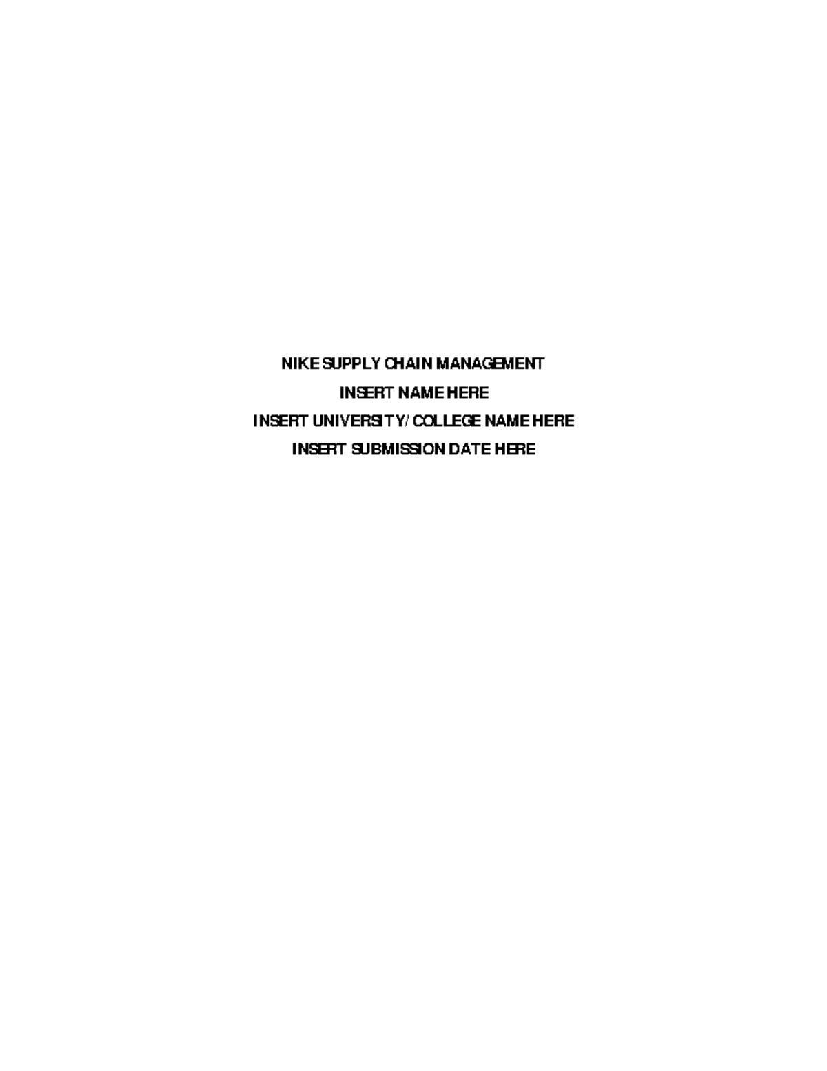 Nike Supply Chain Management: An In-Depth Analysis and Recommendations ...