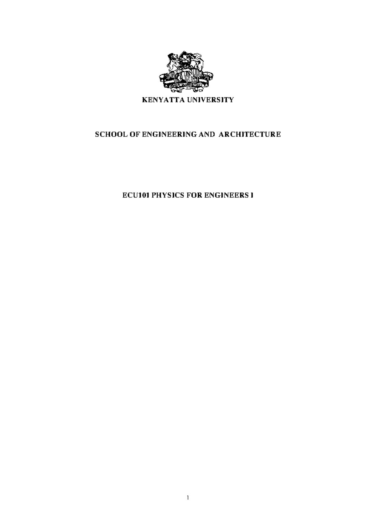 ECU101 2023 Physics for Engineers I: Key Notes on Concepts and Applications - Document Preview