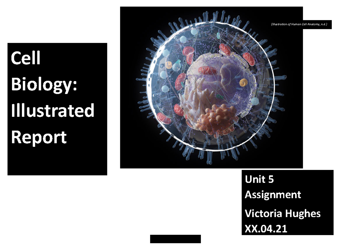 Cell Biology, An Illustrated Report, Unit 5 - Page 1 of 27 ...
