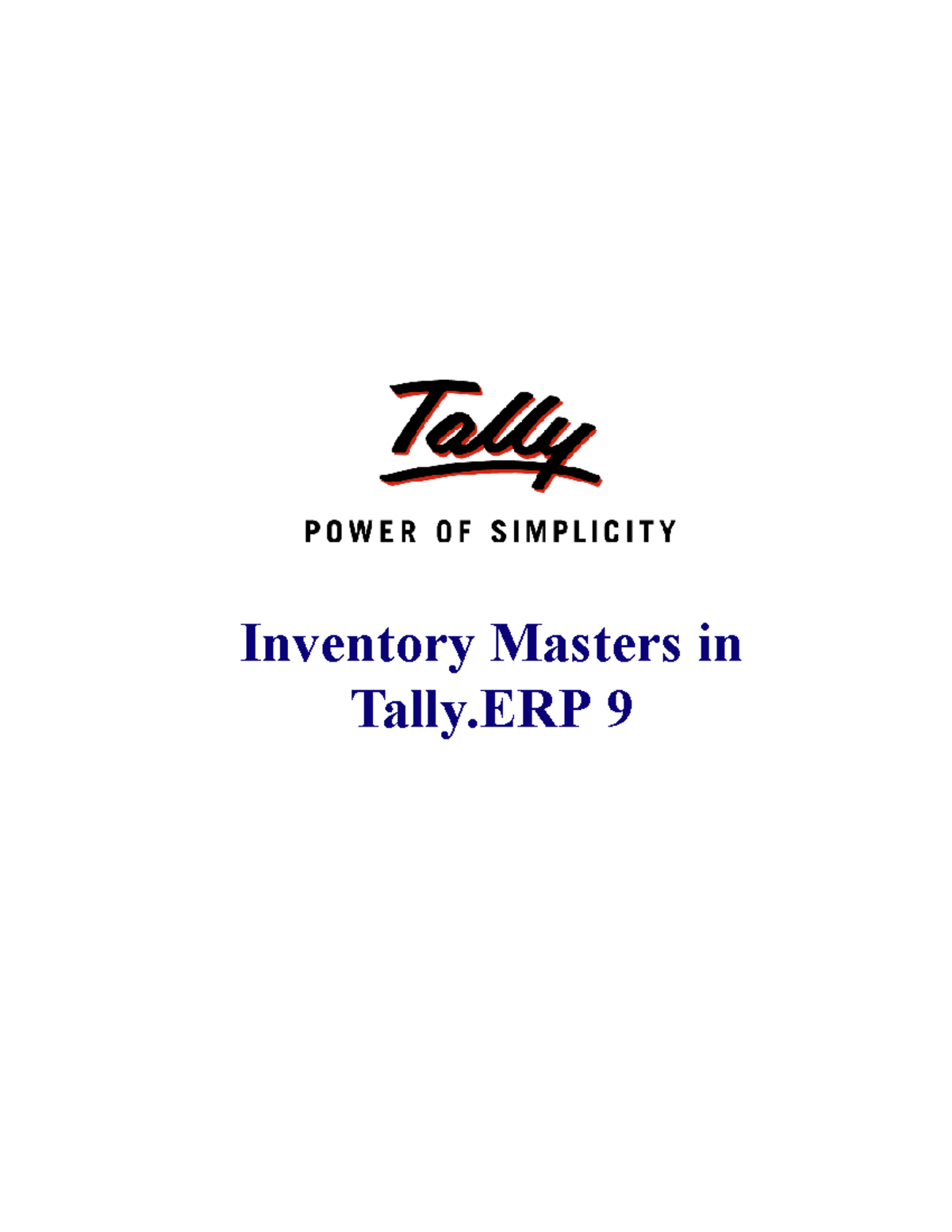 Inventory Masters Guide for Tally.ERP 9 (206027269) - Studocu