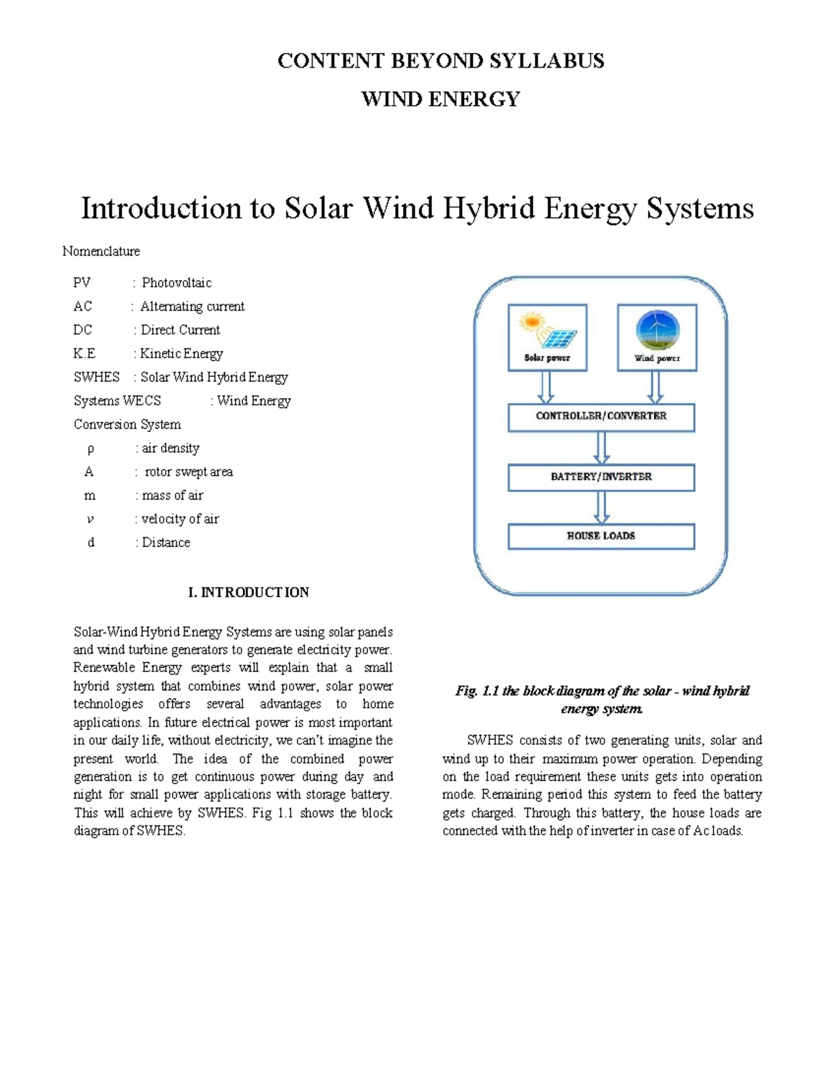 SWHES 101: Exploring Solar Wind Hybrid Energy Systems for Power ...
