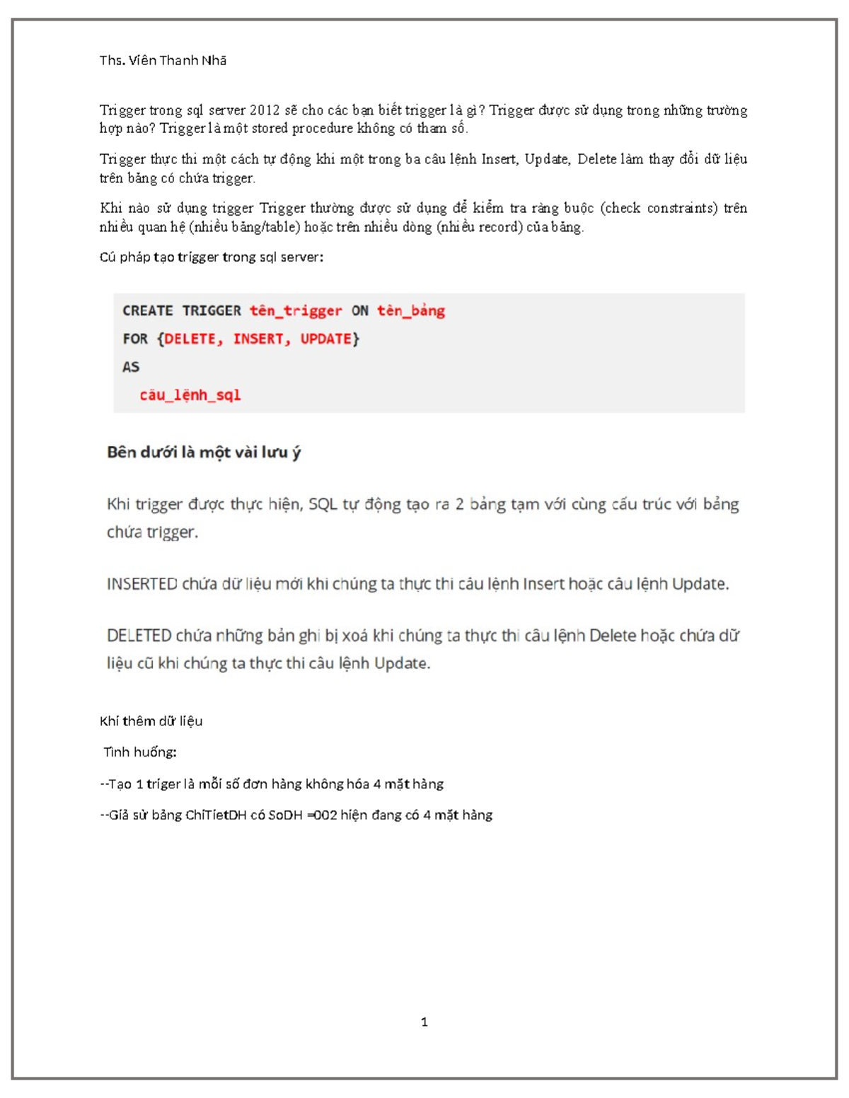 Huongdan trigger - Trigger trong sql server 2012 sẽ cho các bạn biết ...