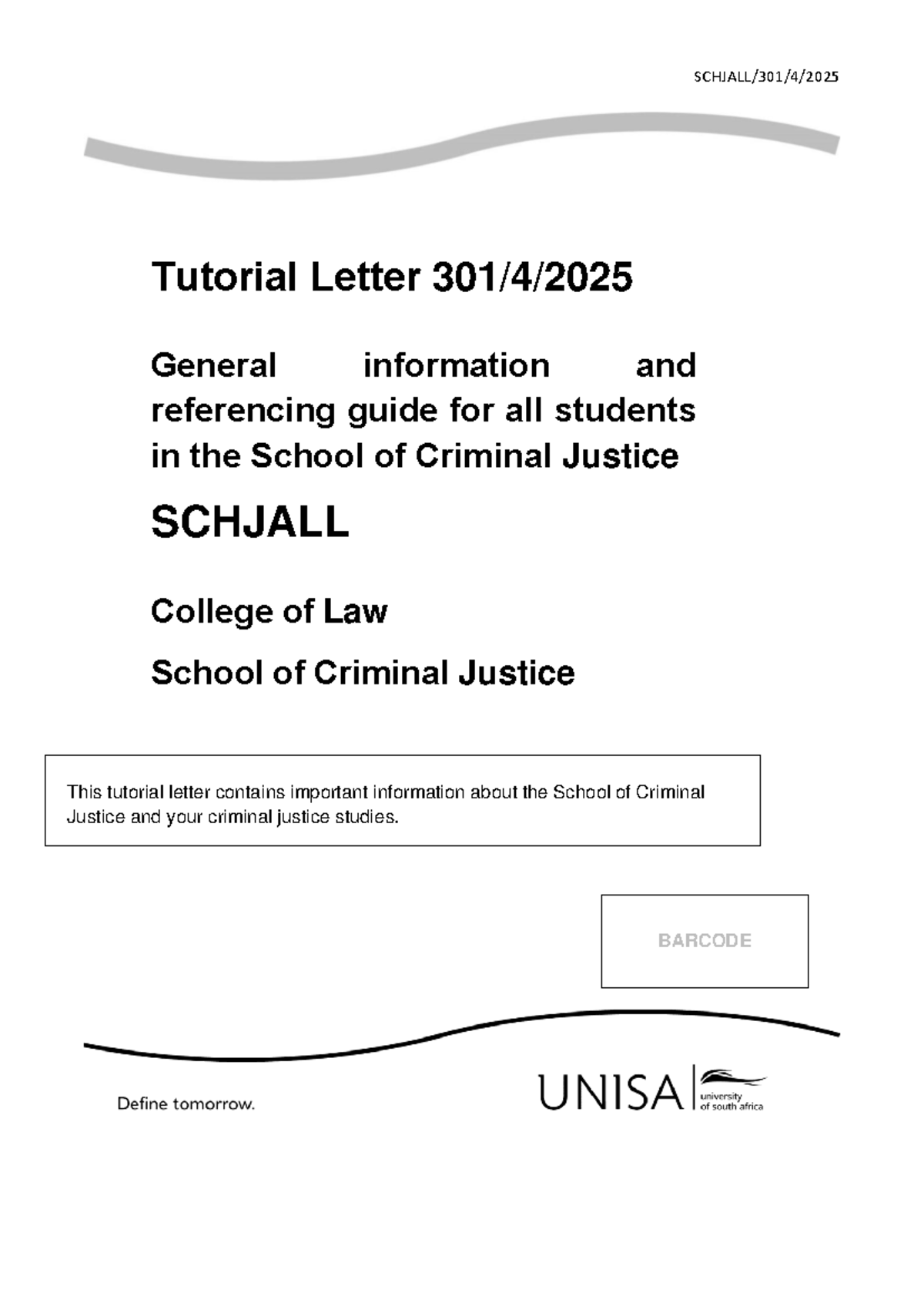 Tutorial Letter 301/4: Essential Info for Criminal Justice Students ...