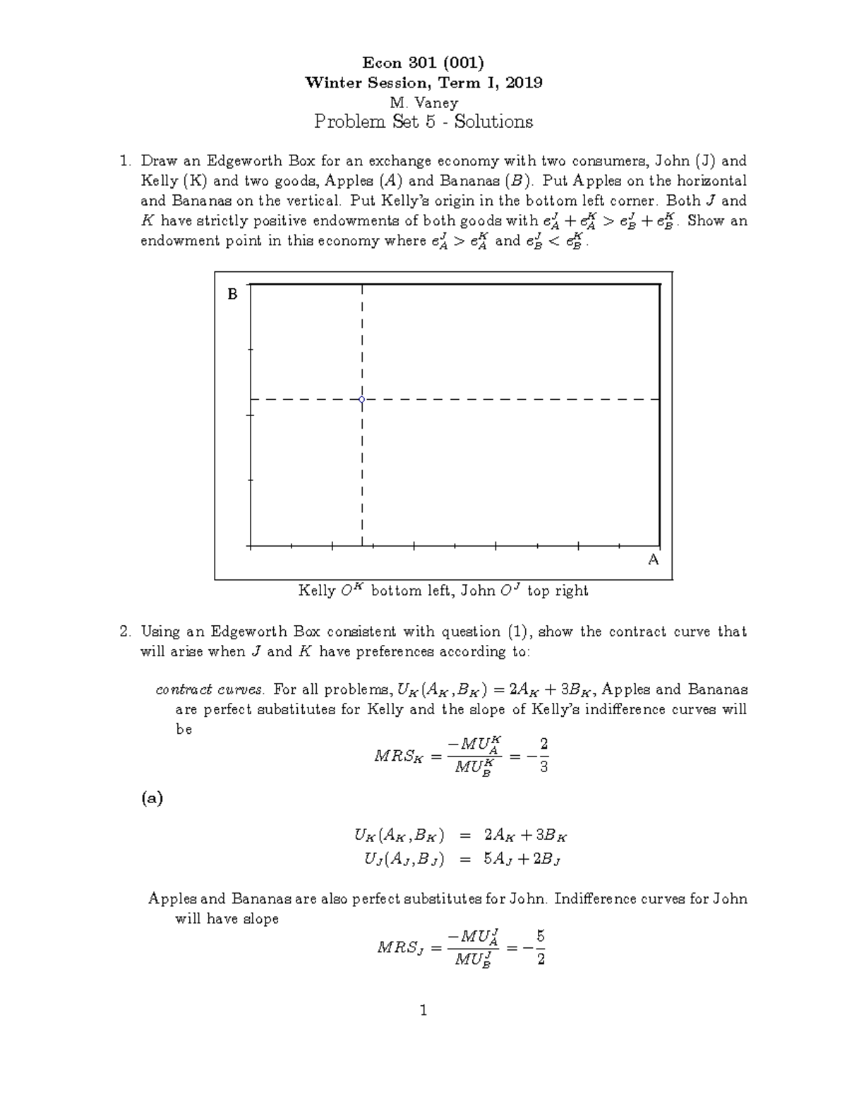 2019 -301 - Problem Set 5 - Solutions - Econ 301 (001) Winter Session ...