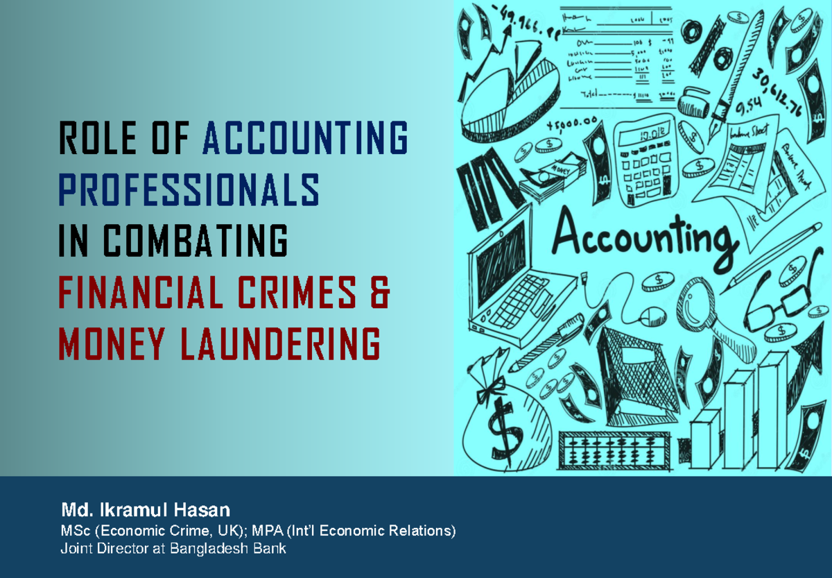 The Role of Accountants in Combating Financial Crimes: Insights and ...