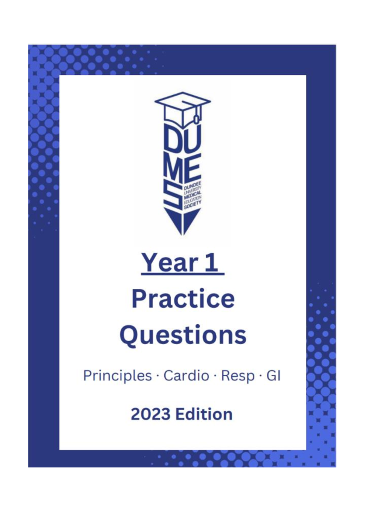 DUMES Y1 Question Booklet: Foundations, Cardiovascular & Gastrointestinal - Document Preview