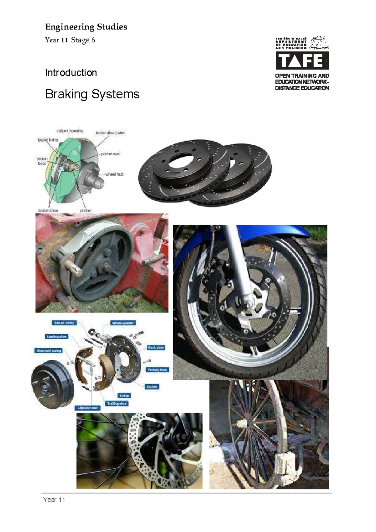 Engineering Studies Year 11 Stage 6: Braking Systems Module Overview ...