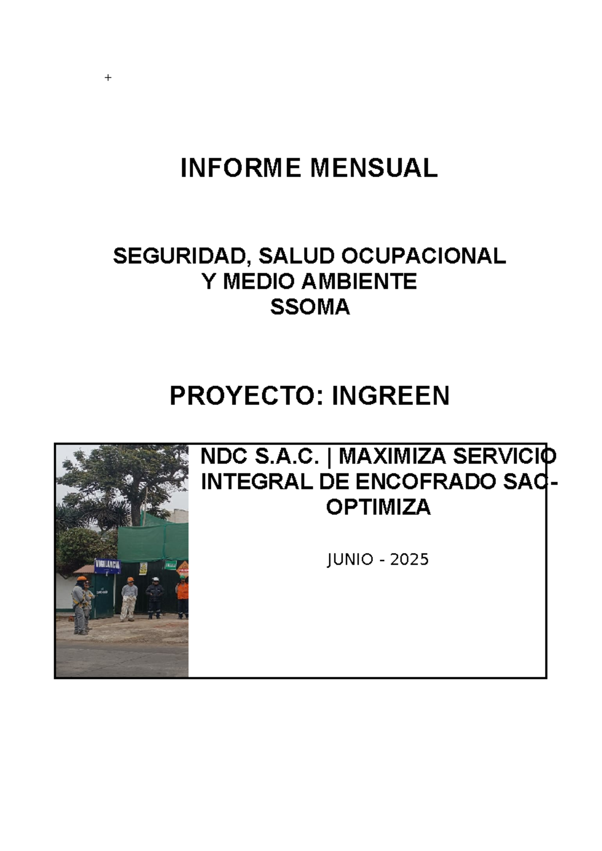 Informe Mensual SST - Seguridad y Salud Ocupacional - Junio 2025 - Studocu