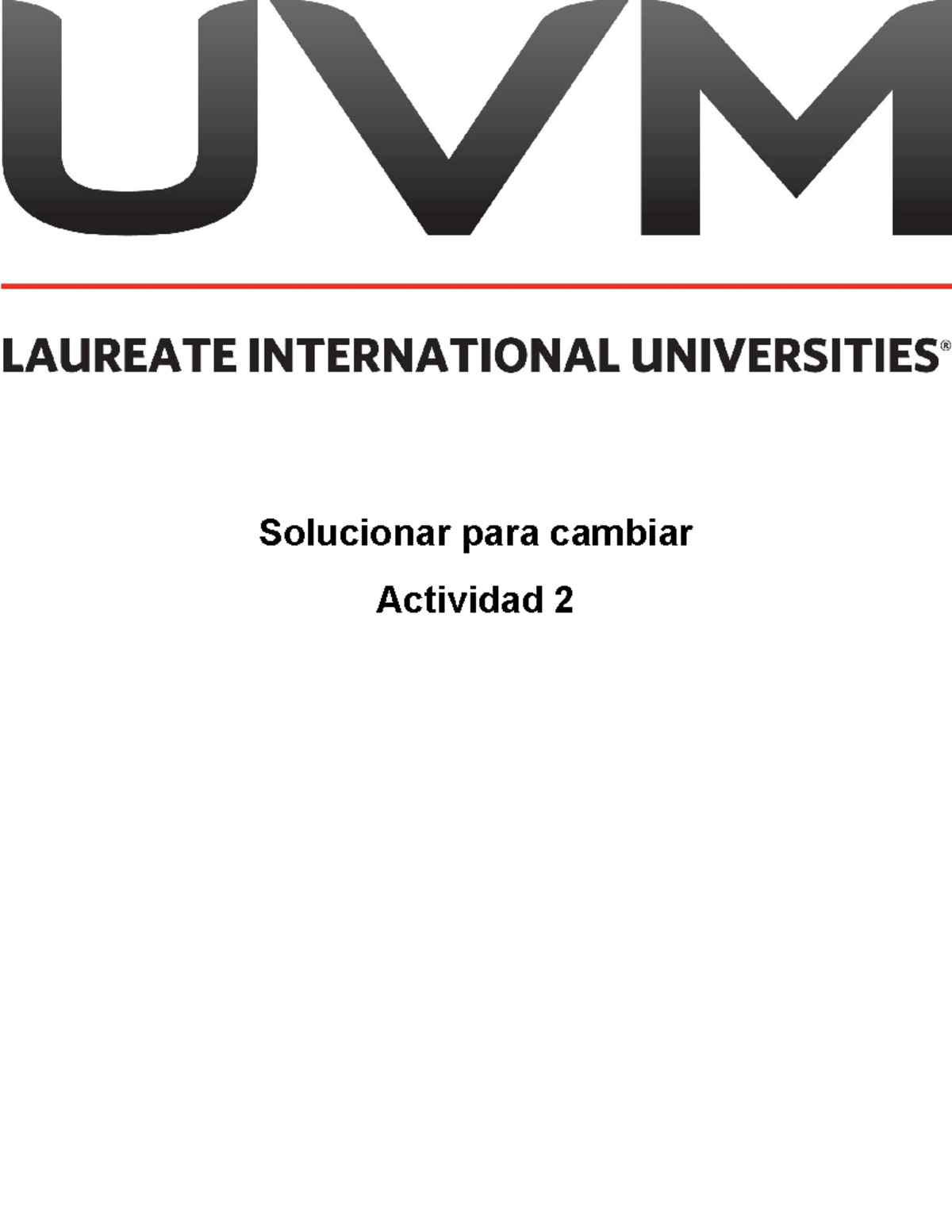 Actividad 2: Ideas Innovadoras para la Solución de Problemas Locales ...