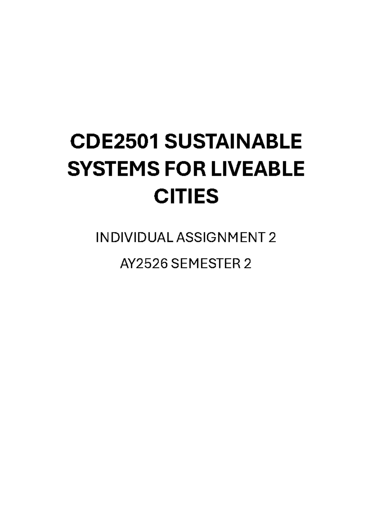 CDE2501 Individual Assignment 2: Critique of Liveability Framework ...