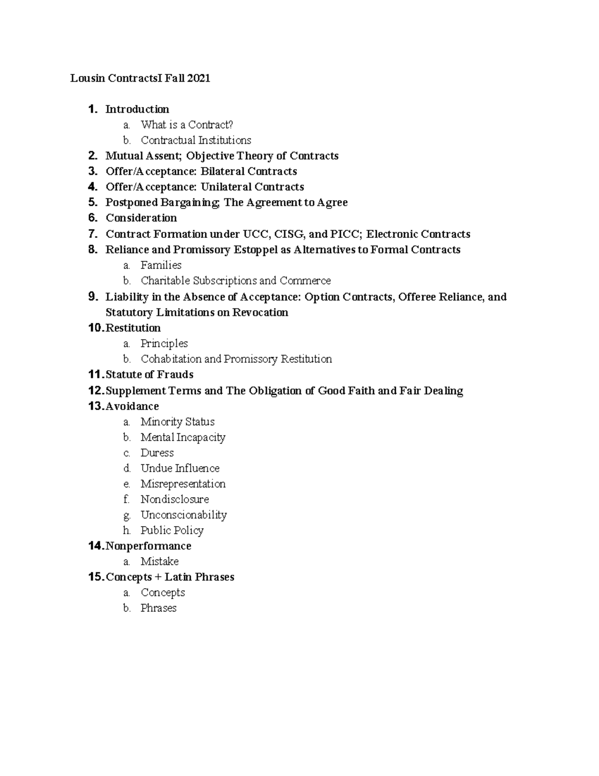 Contracts I Outline - Key Topics and Emphasis for Fall 2021 - Studocu