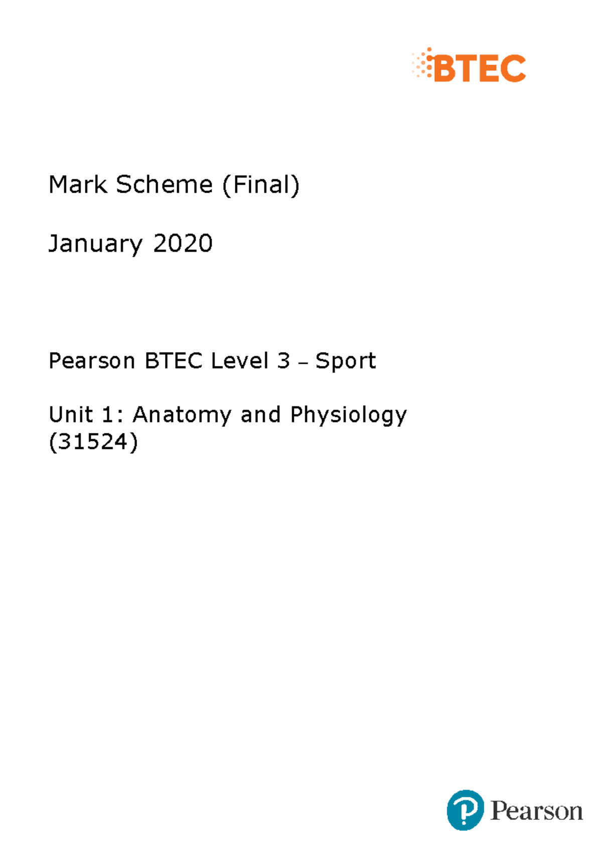 Mark Scheme (Final) Jan 2020 BTEC Level 3 Sport Unit 1: Anatomy ...