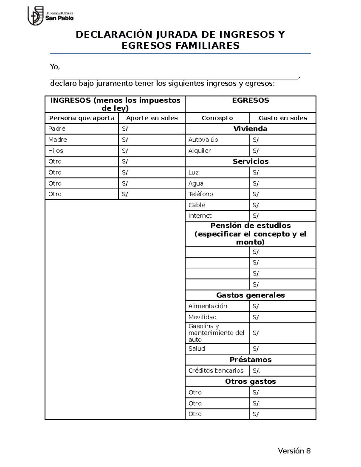 Declaración Jurada de Ingresos y Egresos F-GAF-01-02 - Studocu