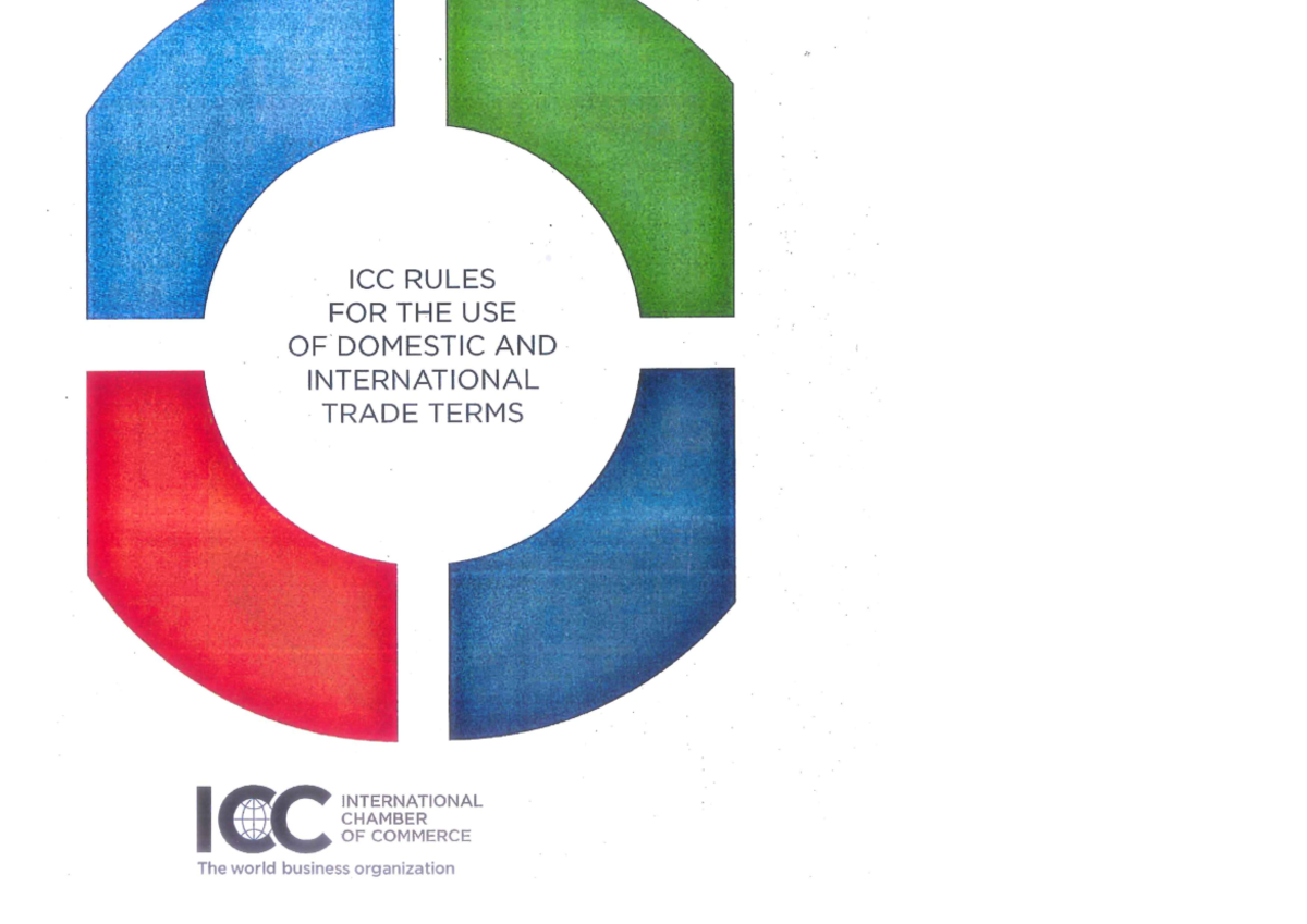 4. Incoterms 2020 scanned full - ICC RULES FOR THE USE OF DOMESTIC AND ...