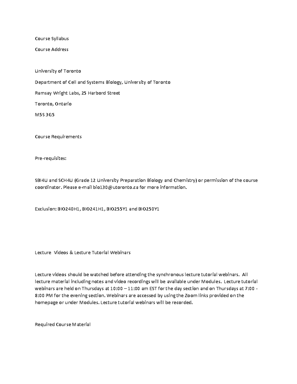BIO130 Syllabus W22 - Course Syllabus Course Address University of ...