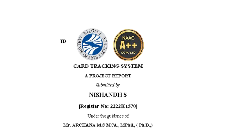 ID CARD TRACKER SYSTEM: PROJECT REPORT FOR BACHELOR OF COMPUTER SCIENCE ...