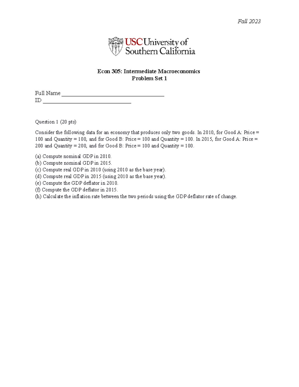 Econ 305 PS1 - Problem set 1 - Fall 2023 Econ 305: Intermediate ...