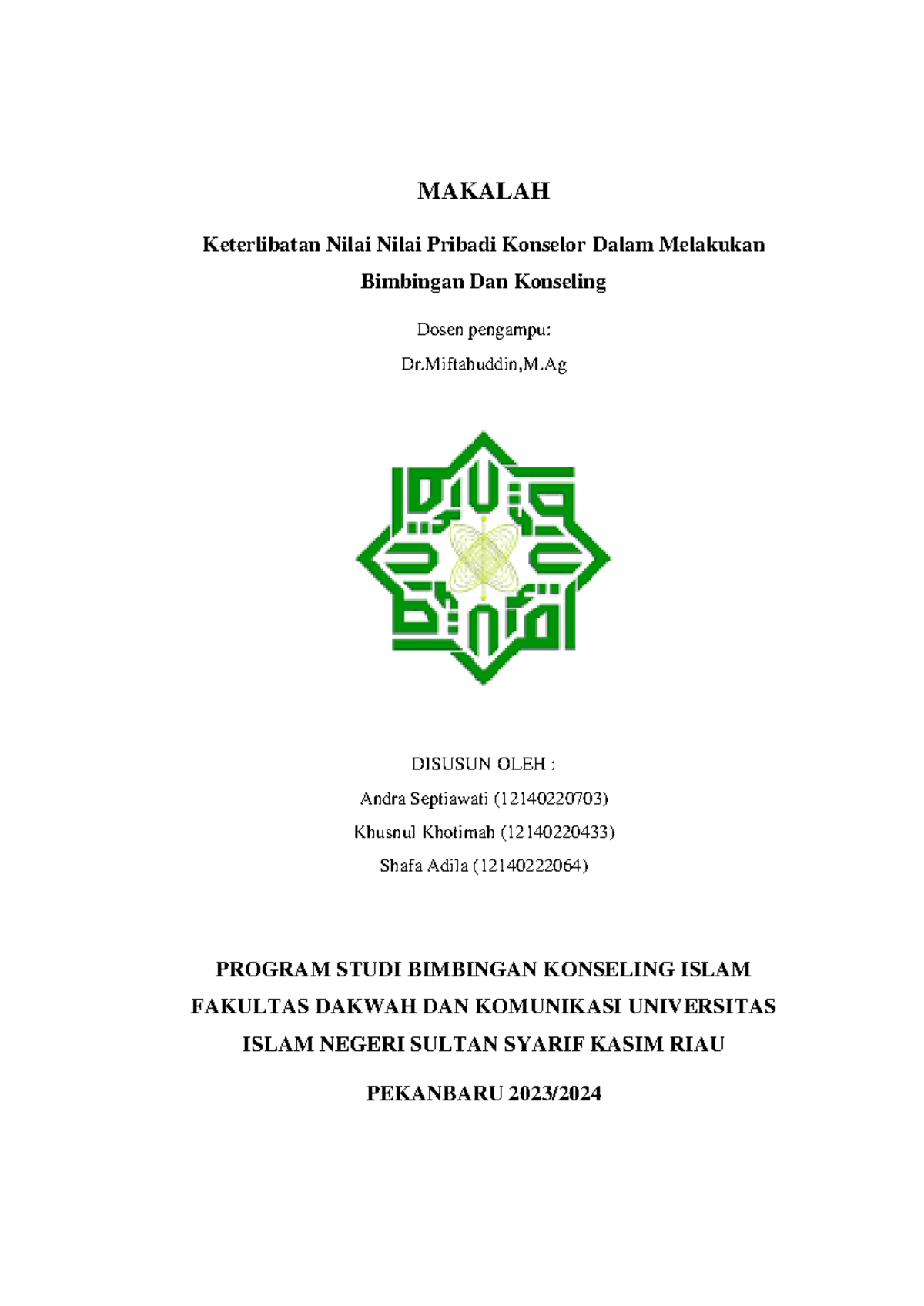 KEL.3 Makalah Etika Profesi Konseling: Keterlibatan Nilai Pribadi - Document Preview