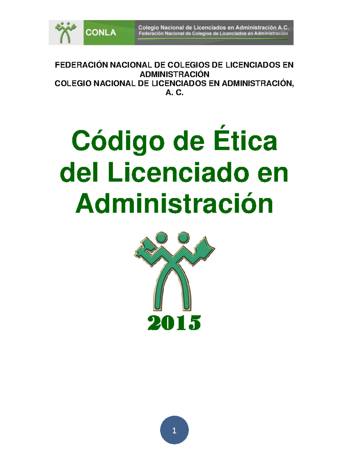 Código de Ética del Licenciado en Administración 2015 - Conla - Studocu