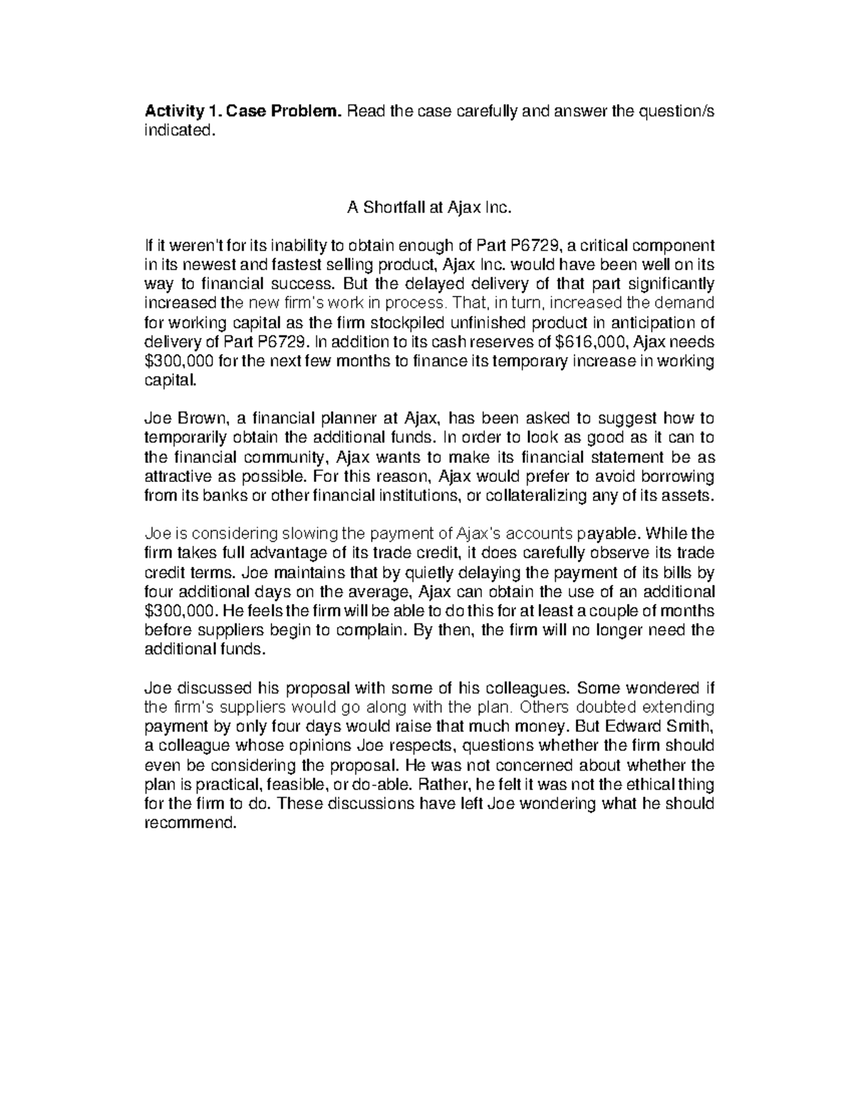 Activity 1 Case Analysis - Activity 1. Case Problem. Read the case ...
