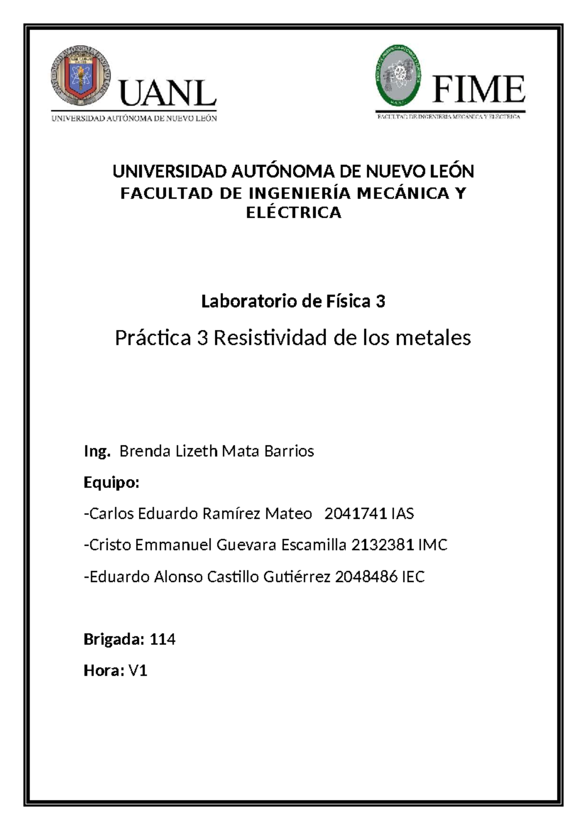 Fisica 3 practica 4 - UNIVERSIDAD AUTÓNOMA DE NUEVO LEÓN FACULTAD DE ...