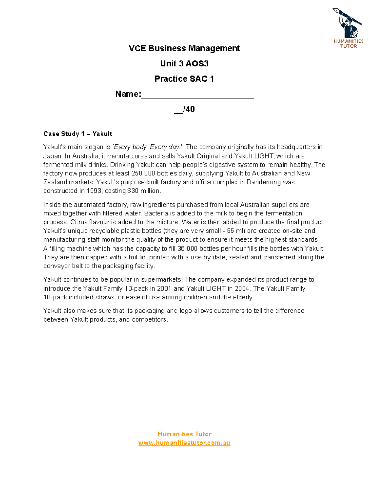 Business Management Unit 3 AOS3 Operations Management Practice SAC Case ...