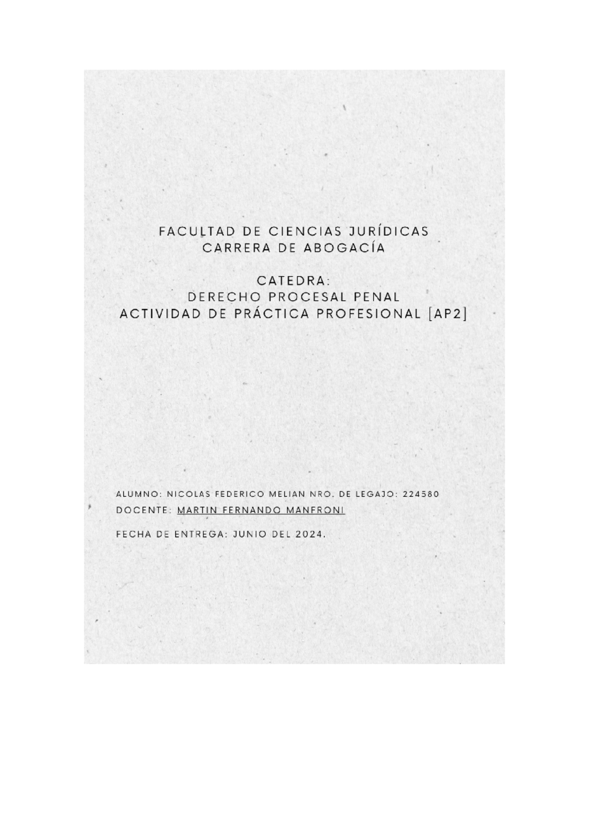 Actividades Prácticas en Derecho Procesal Penal - CPPN Análisis - Studocu