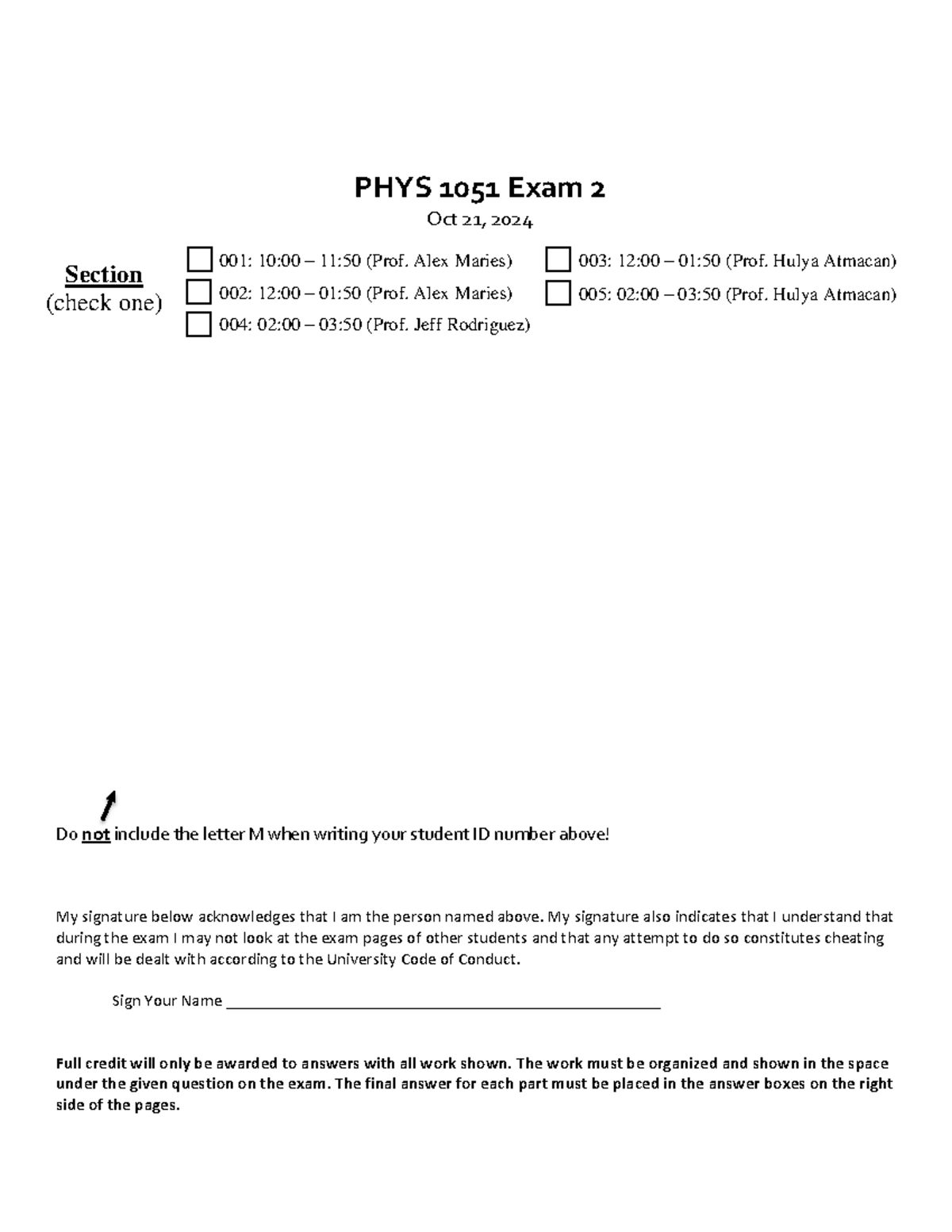 Exam 2 draft 2 - Practice Test - PHYS 1051 Exam 2 Oct 21, 2024 Do not ...