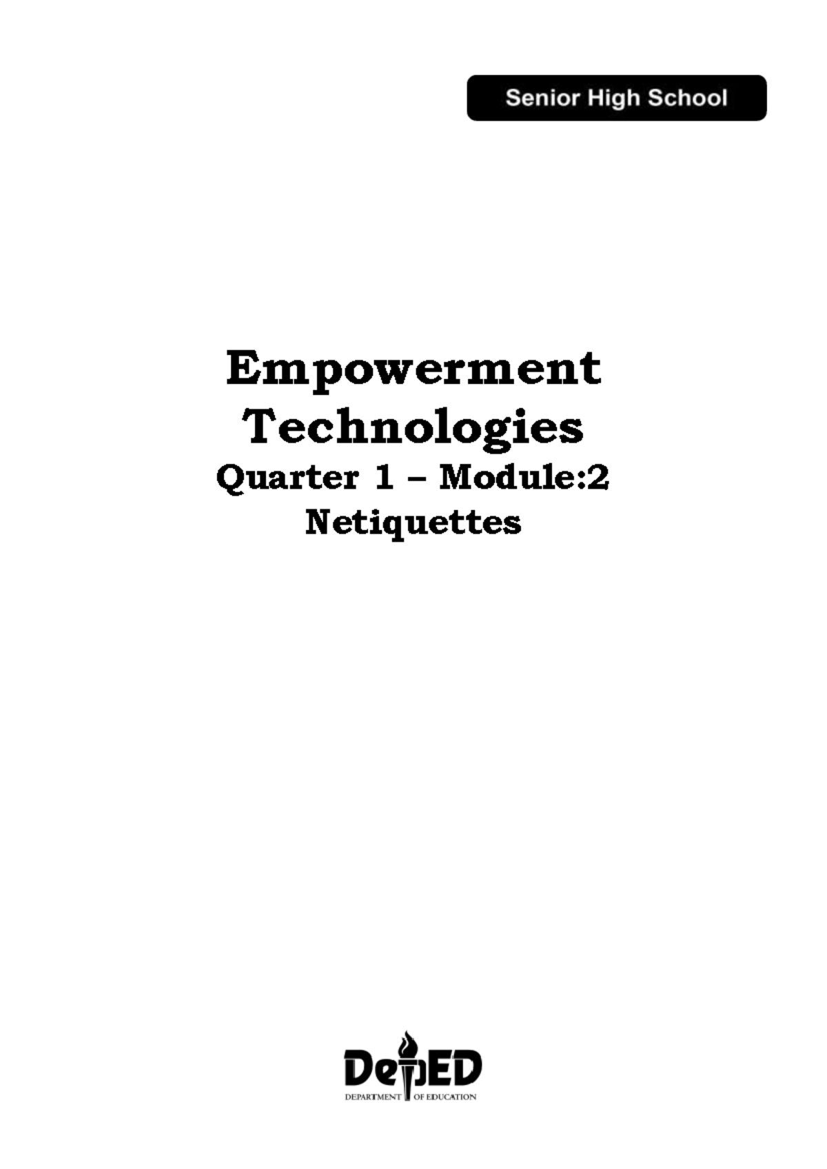 CO_Q1_Empowerment Tech M2: Understanding Online Netiquette - Studocu