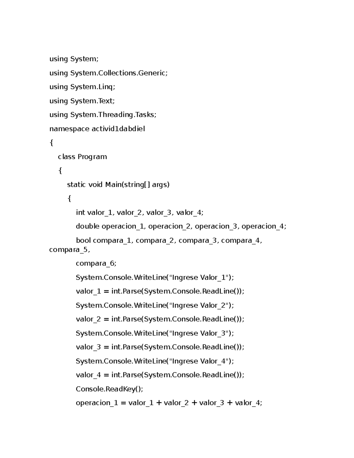 Act 1 abdieel - Jusi - using System; using System.Collections; using ...
