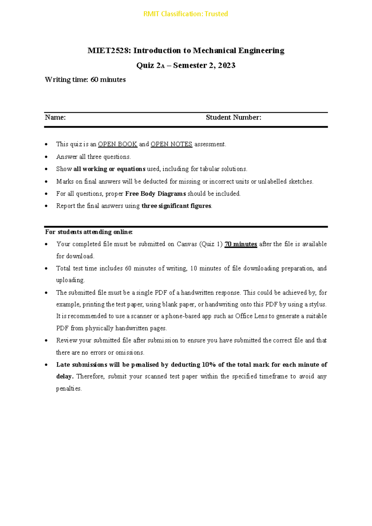 Quiz 2 - MIET2528 Intro to Mechanical Engineering (Semester 2, 2023 ...