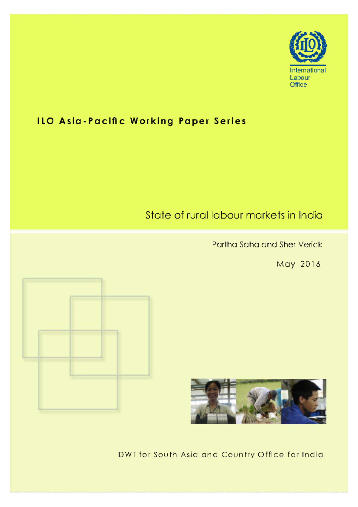 State of Working Rural India: ILO Working Paper by Saha & Verick - Studocu