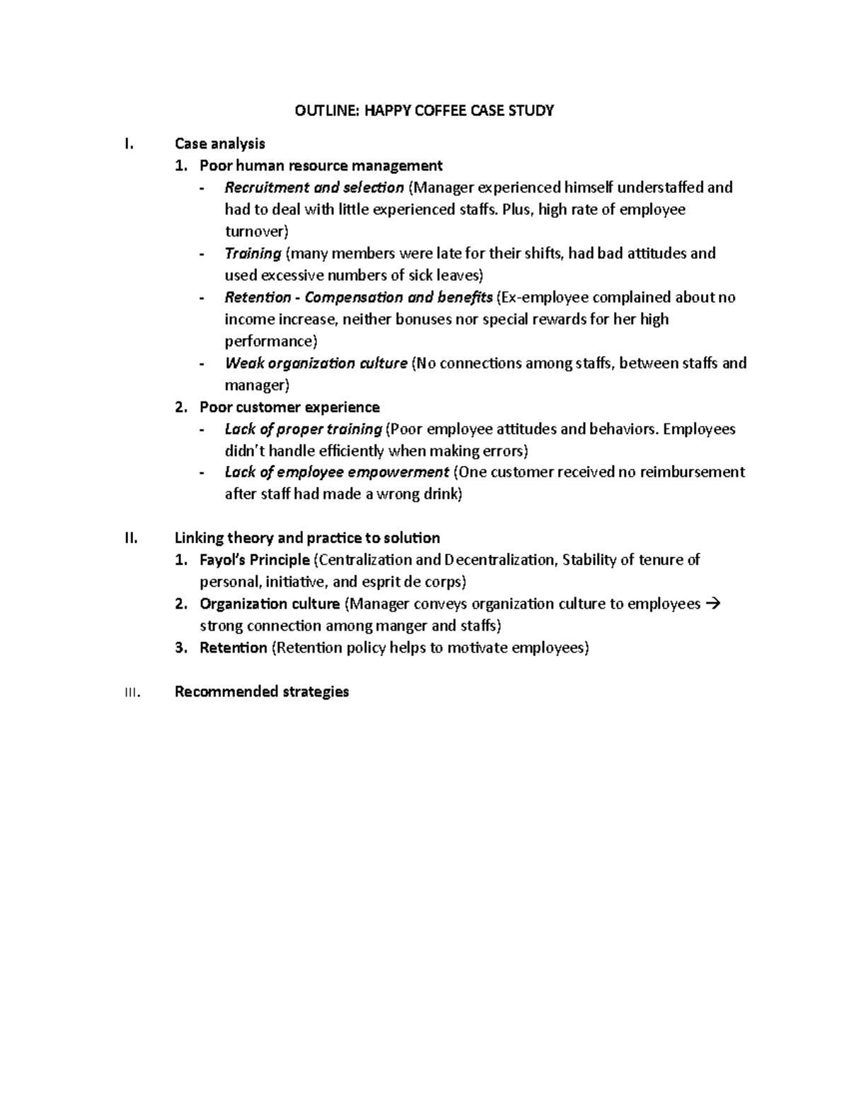 Happy Coffee Case Study(outline) - OUTLINE: HAPPY COFFEE CASE STUDY I ...