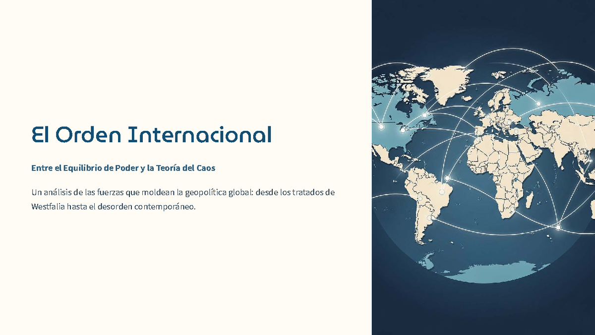 Análisis del Orden Internacional: Poder, Caos y Geopolítica Global ...