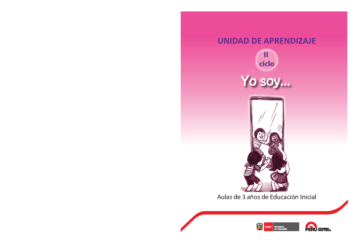 Unidad de Aprendizaje II: "Yo Soy" para Educación Inicial (Ciclo 3 Años ...