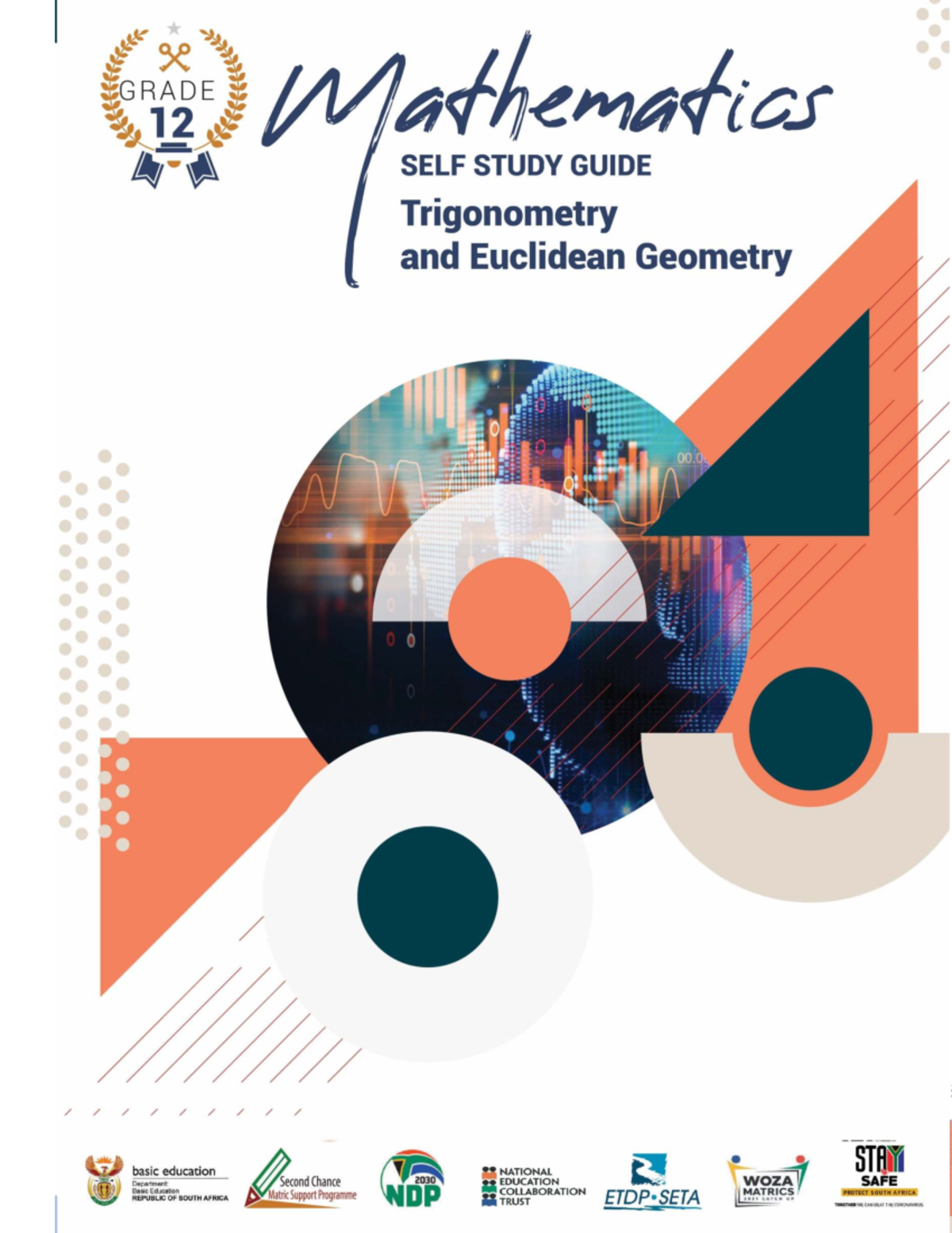 Mathematics Grade 12 Self Study Guide: Trigonometry & Euclidean ...