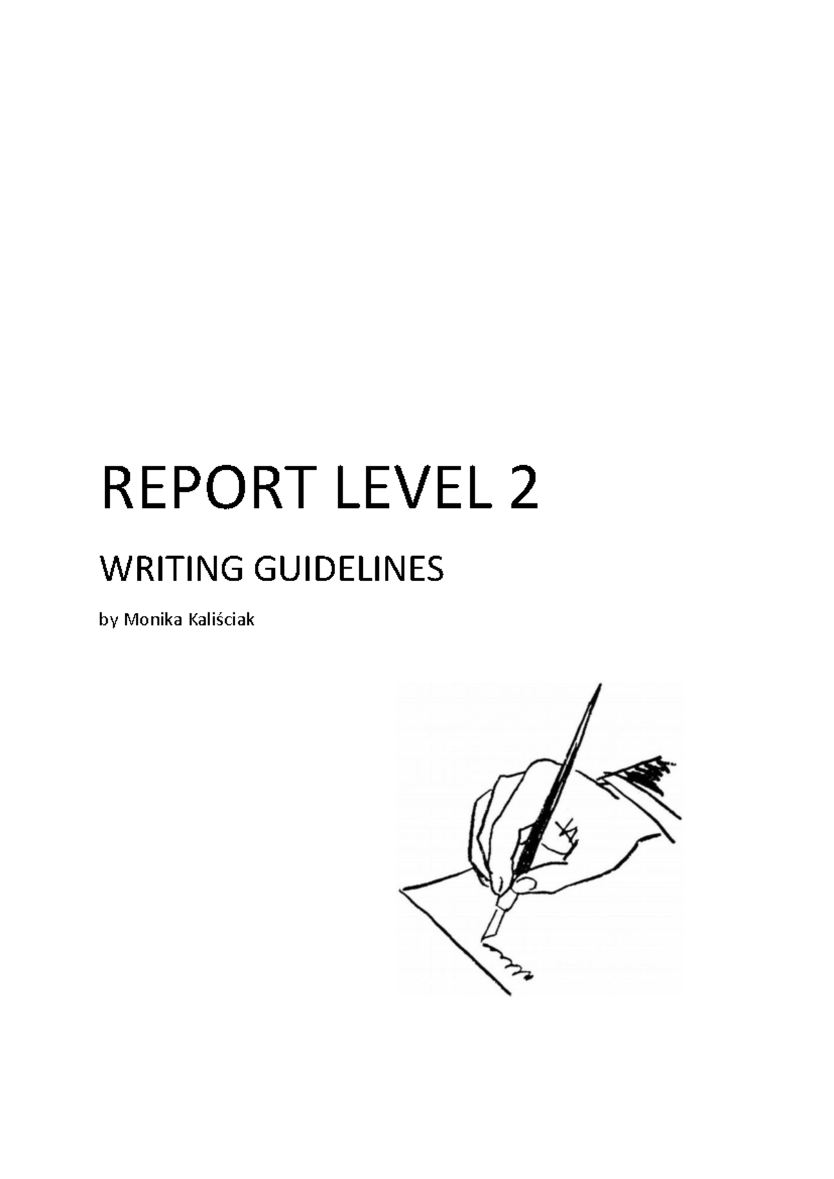 Report level 2 - Materiały z angielskiego - REPORT LEVEL 2 WRITING ...