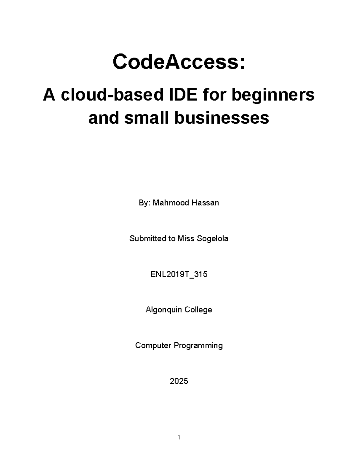 Final report on CodeAccess: An IDE for beginners and small businesses ...