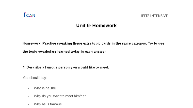 IELTS INTENSIVE Unit 6 Homework: Speaking Topic Cards Practice - Studocu